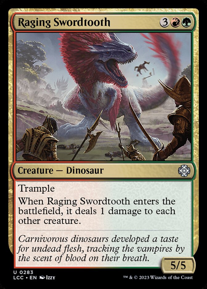 Raging Swordtooth — The Lost Caverns of Ixalan Commander #283
