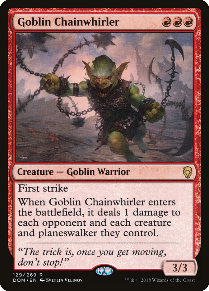 Goblin Chainwhirler — Dominaria #129