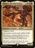 Thantis, the Warweaver — The List #C18-46